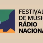 Festival de música da Rádio Nacional ultrapassa 345 inscritos em todo o país