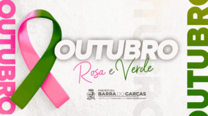 Barra do Garças promove ação de prevenção e testagem gratuita no Outubro Rosa e Verde