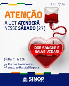 UCT Sinop abre neste sábado (27) para coleta de sangue em atendimento especial