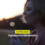 Outubro é o mês da sorte-2025-10-01T180824.057