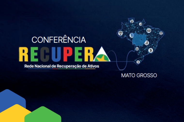 Conferência Recupera MT reforça combate ao crime organizado