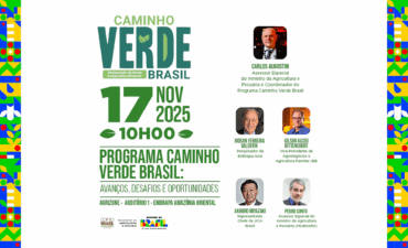 Caminho Verde Brasil é destaque do Mapa na COP30
