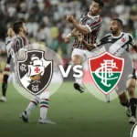 Vasco x Fluminense: clássico será um tira-teima pela Copa do Brasil
