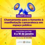 Chamamento público supera expectativa inicial e amplia concorrência por recursos destinados ao Carnaval 2026