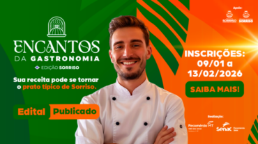 Senac abre inscrições para concurso que irá eleger o prato típico de Sorriso