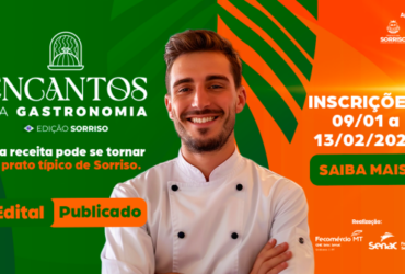 Senac abre inscricoes para concurso que ira eleger o prato tipico de Sorriso -CenárioMT
