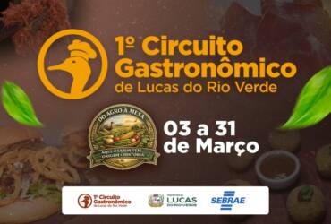 Lucas do Rio Verde avança na organização do 1º Circuito Gastronômico e divulga próximos passos do projeto