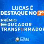 Lucas do Rio Verde é destaque estadual no Prêmio Educador Transformador