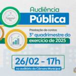 Prestação de contas do 3º quadrimestre de 2025 será apresentada pela Prefeitura no dia 26 de fevereiro
