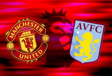 Manchester United x Aston Villa
