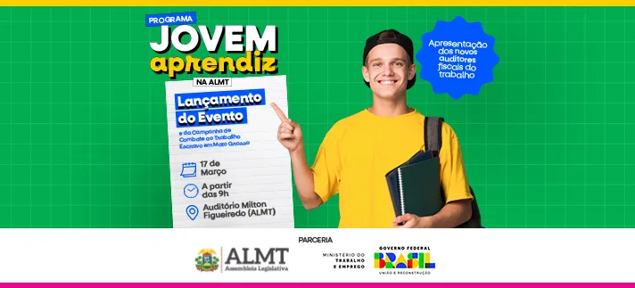 ALMT Lança Programa de Jovem Aprendiz em Mato Grosso