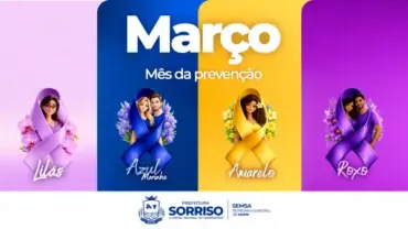 Sorriso lança campanha “Mês da Prevenção” com foco em quatro frentes de saúde