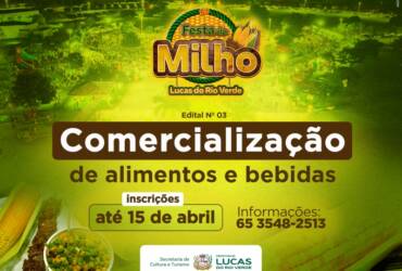5ª Festa do Milho inscrições para comercialização de alimentos e bebidas seguem até o dia 15 de abril