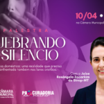 Câmara de Lucas do Rio Verde promove palestra “Quebrando o Silêncio” sobre violência doméstica