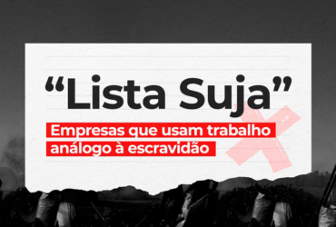 Com 7 registros, Mato Grosso integra “Lista Suja” do trabalho escravo