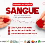 Prefeitura, Unilasalle e MT Hemocentro realizam campanha de doação de sangue