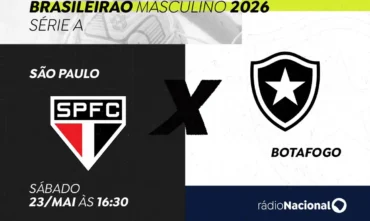 Brasileirão: Rádio Nacional transmite São Paulo e Botafogo em confronto decisivo neste sábado