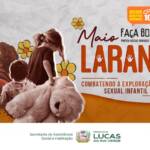 Maio Laranja reforça a conscientização e intensifica ações de proteção às crianças e adolescentes no município