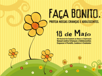 Campanha “Faça Bonito” reforça combate ao abuso e exploração sexual infantil em Lucas do Rio Verde