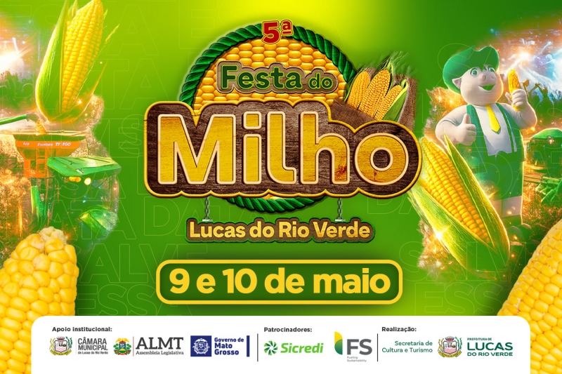 Confira a programação completa da 5ª Festa do Milho de Lucas do Rio Verde