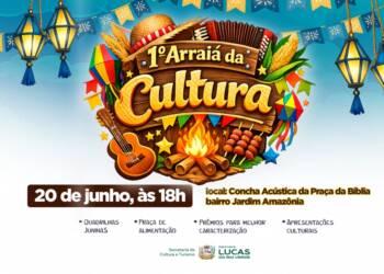 1º Arraiá da Cultura reunirá tradição e integração no bairro Jardim Amazônia