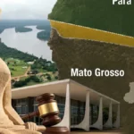 Disputa territorial entre Mato Grosso e Pará volta ao STF e envolve área de 22 mil km²