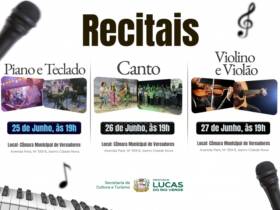Música e cultura recitais das oficinas culturais acontecem nos dias 25, 26 e 27 de junho na Câmara