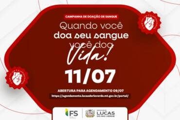 Agendamento para a Campanha de Doação de Sangue começa nesta quinta feira (09)
