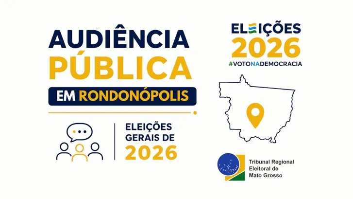 Transparência e combate às fake news: Rondonópolis recebe audiência pública do TRE-MT nesta sexta-feira