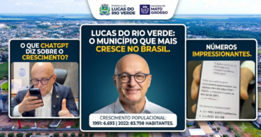 Governador pesquisa no Google e Lucas do Rio Verde aparece como destaque entre cidades que mais cresceram no Brasil