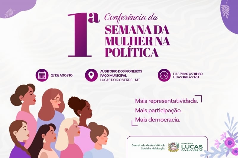 1ª Conferência da Semana da Mulher na Política em Lucas do Rio Verde será nesta quinta feira (27)