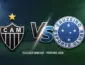 Atlético-MG x Cruzeiro: onde assistir ao clássico